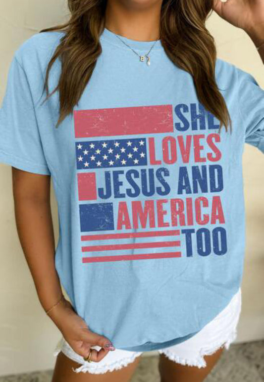 She Loves Jesus And America Too Tee